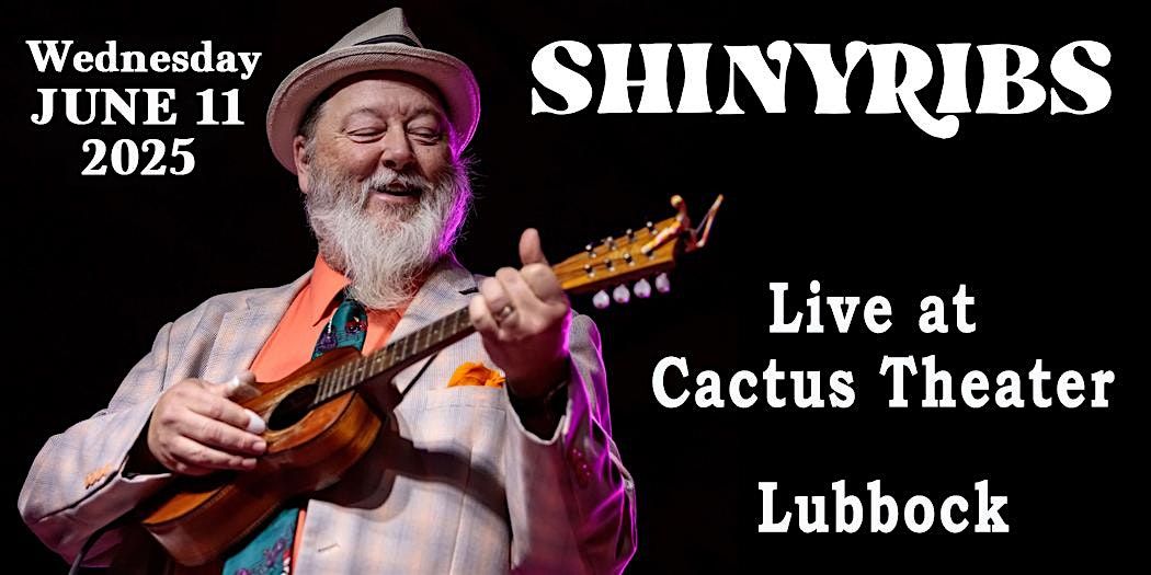 Shinyribs - Back by Popular Request - Live at Cactus Theater!, 11 June | Event in Lubbock | AllEvents