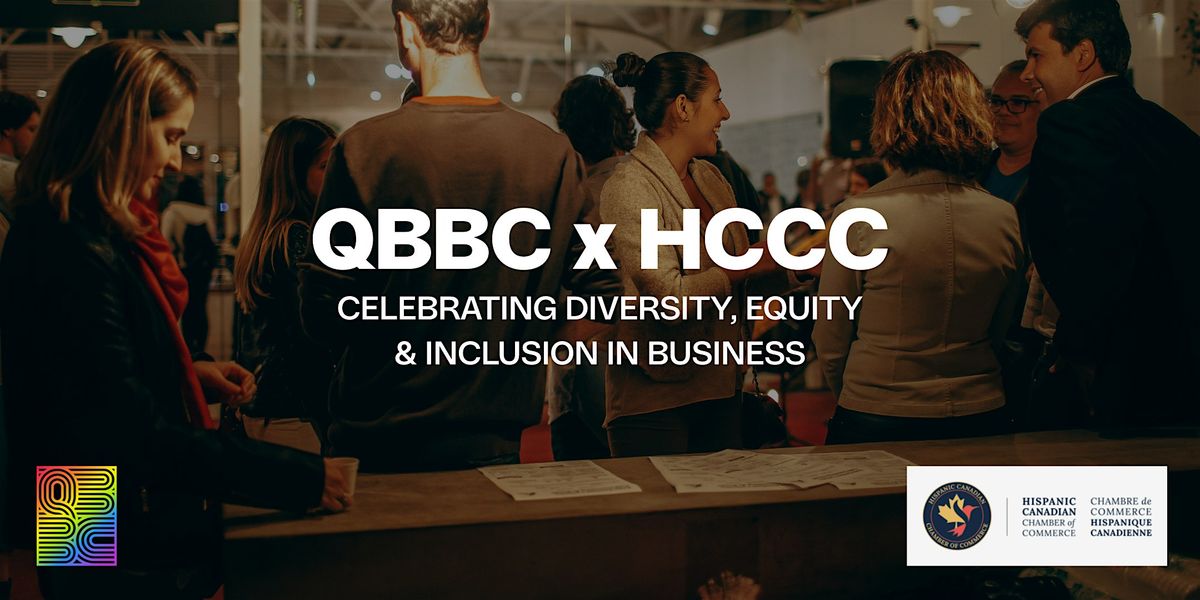 QBBC x HCCC: Celebrating Diversity, Equity & Inclusion in Business, 22 October | Event in Vancouver | AllEvents