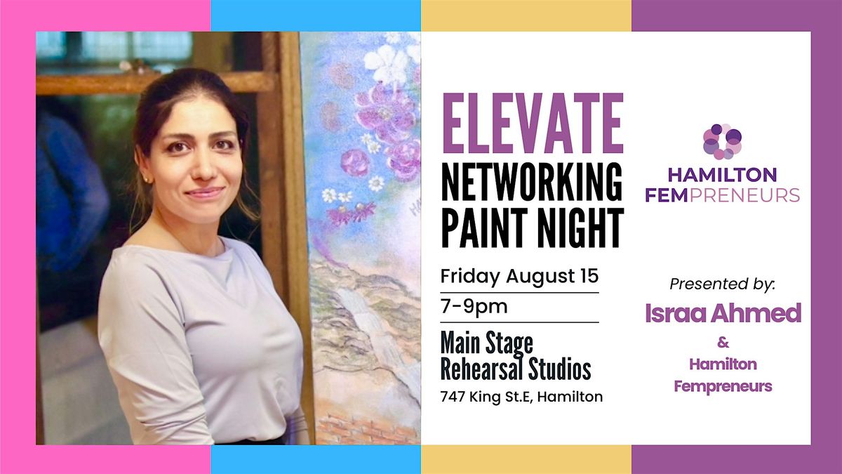 ELEVATE Networking Paint Night for Women Entrepreneurs, 15 August | Event in Hamilton | AllEvents