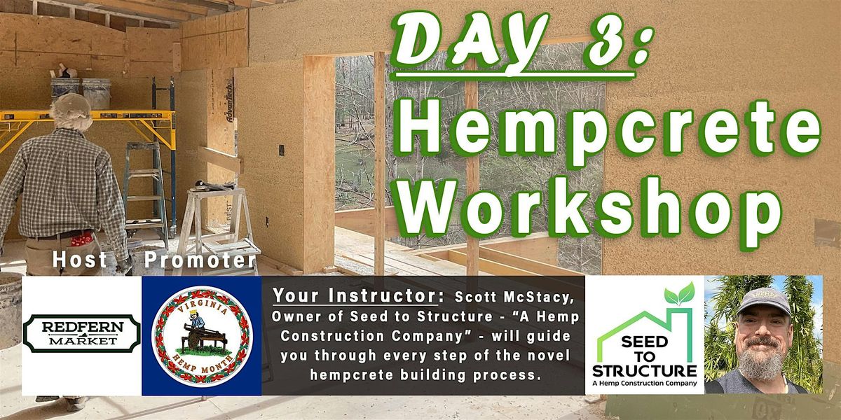 DAY 3 | Hempcrete Workshop w/ Scott McStacy, 28 June | Event in Ruther Glen | AllEvents