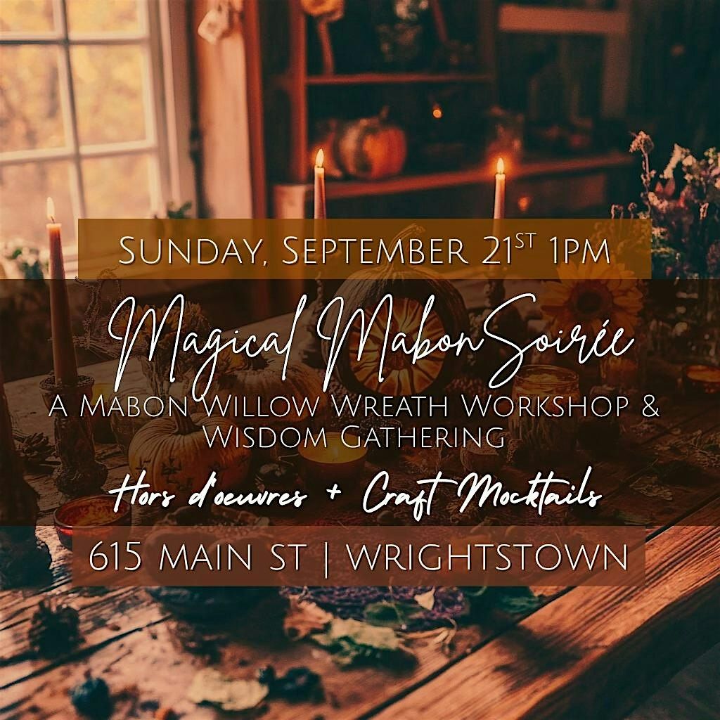 Magical Mabon Soirée and Willow Wreath Workshop, 21 September | Event in Wrightstown | AllEvents