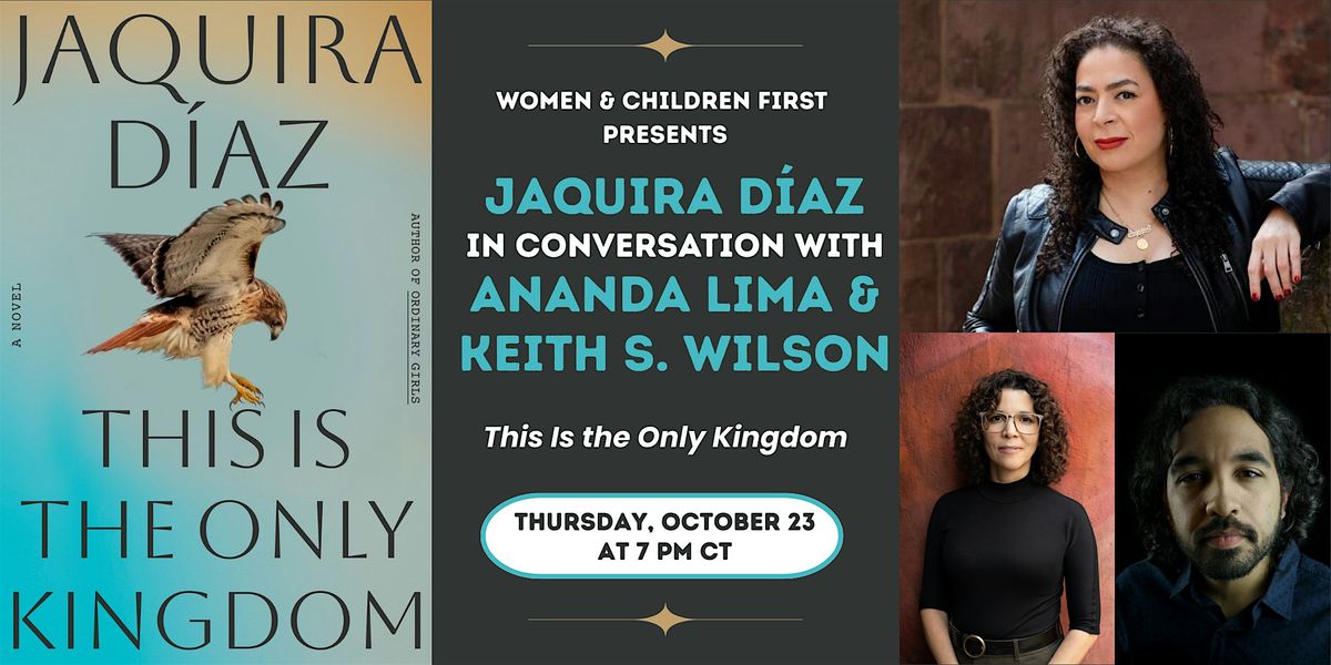 This is the Only Kingdom by Jaquira Díaz, 23 October | Event in Chicago | AllEvents
