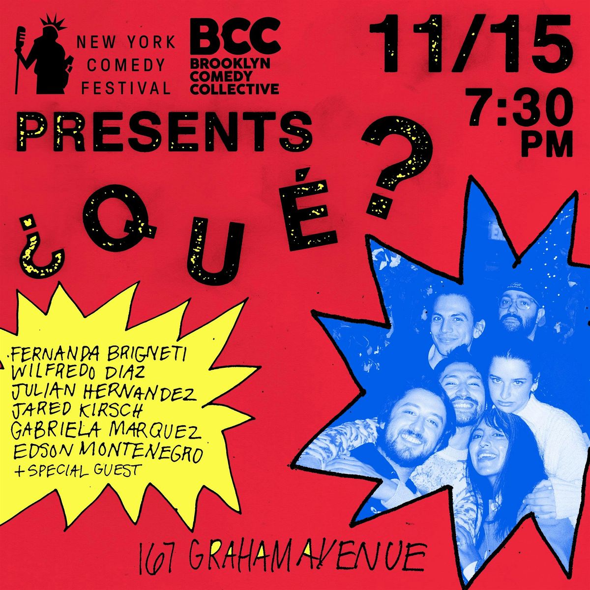New York Comedy Festival: ¿Qué?, 15 November | Event in Brooklyn | AllEvents