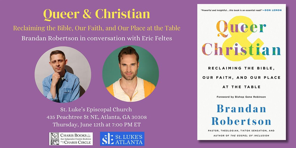 Queer & Christian - Brandan Robertson in conversation with Eric Feltes, 12 June | Event in Atlanta | AllEvents
