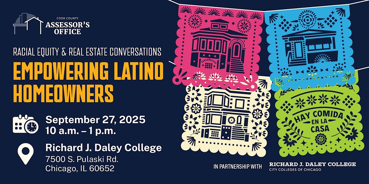 Racial Equity and Real Estate Conversations: Empowering Latino Homeowners, 27 September | Event in Chicago