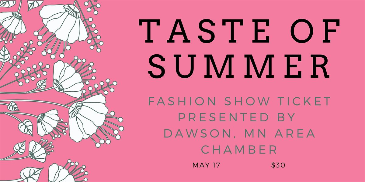 Taste of Summer Fashion Show, 15 May | Event in Dawson | AllEvents