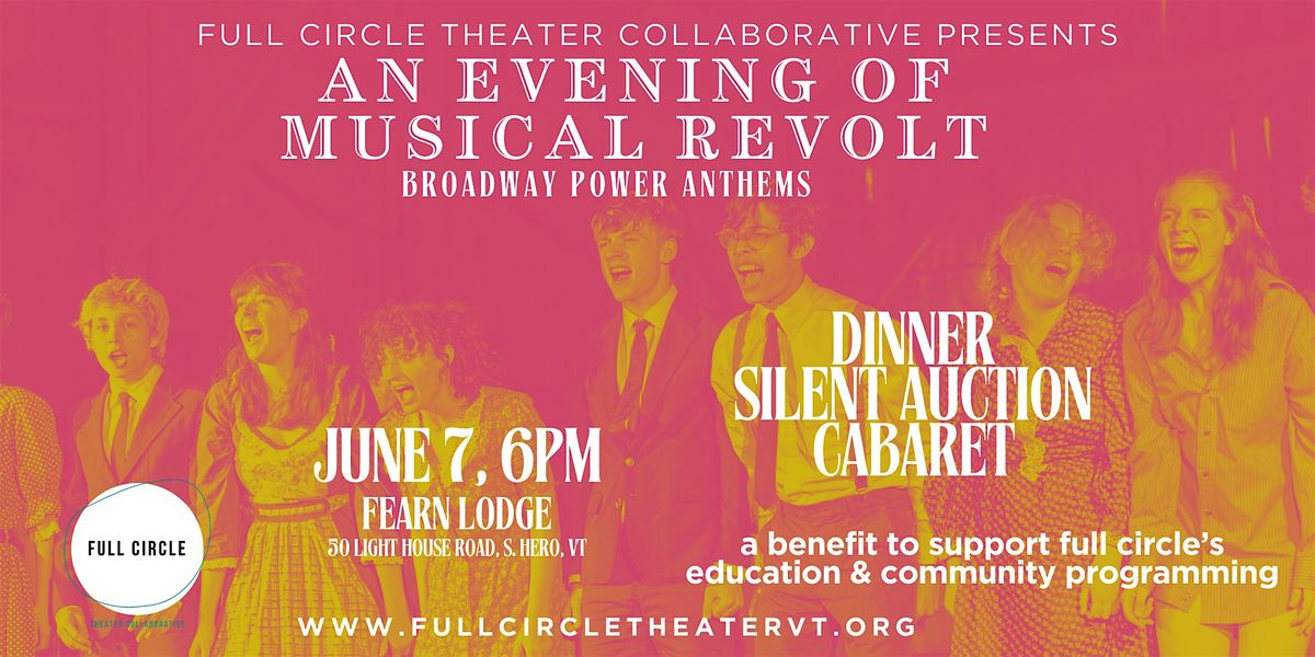 An Evening of Musical Revolt!  Dinner, Silent Auction, and Cabaret., 7 June | Event in South Hero | AllEvents