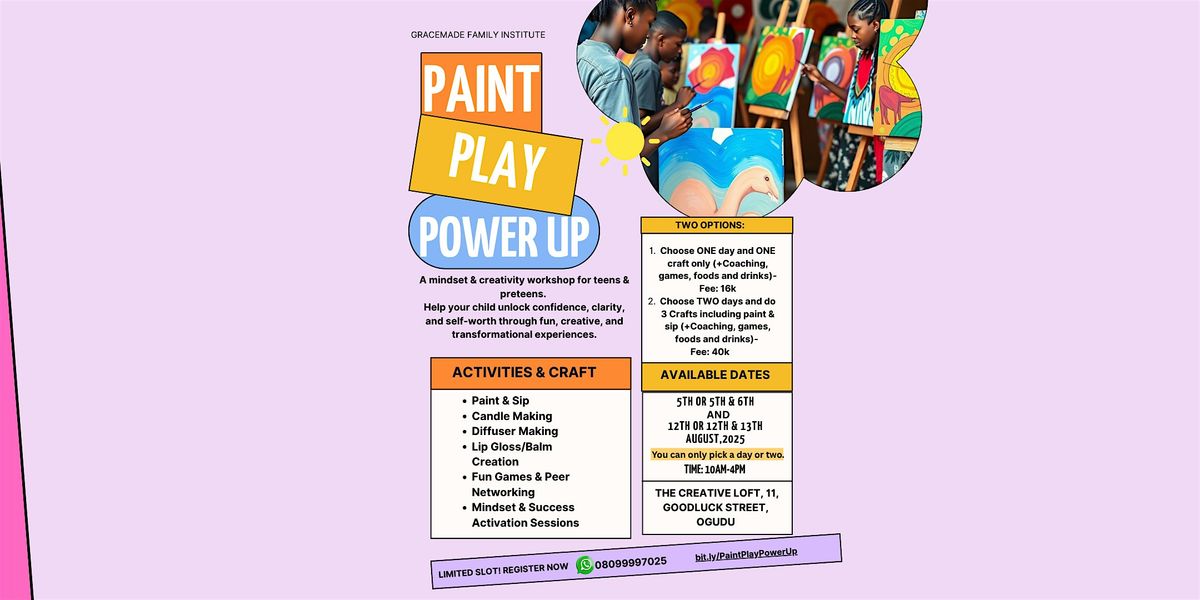 Paint.Play.Power Up, 5 August | Event in Lagos | AllEvents