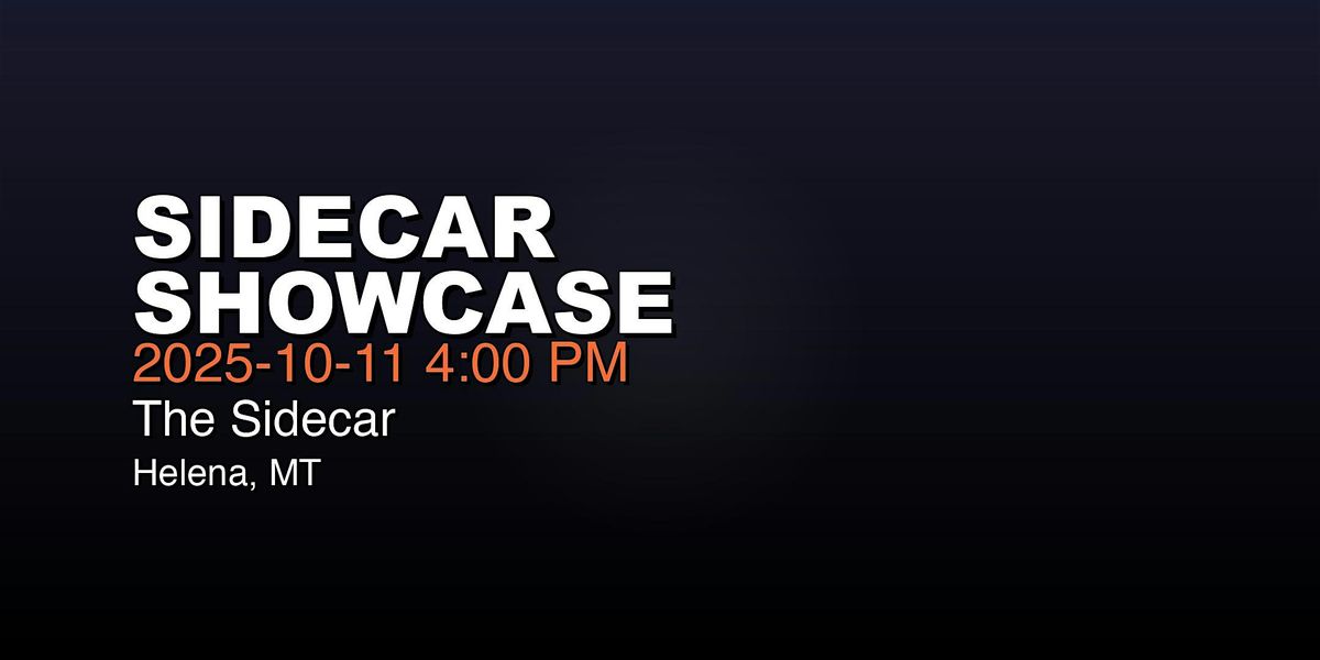 Sidecar Showcase, 11 October | Event in Helena | AllEvents