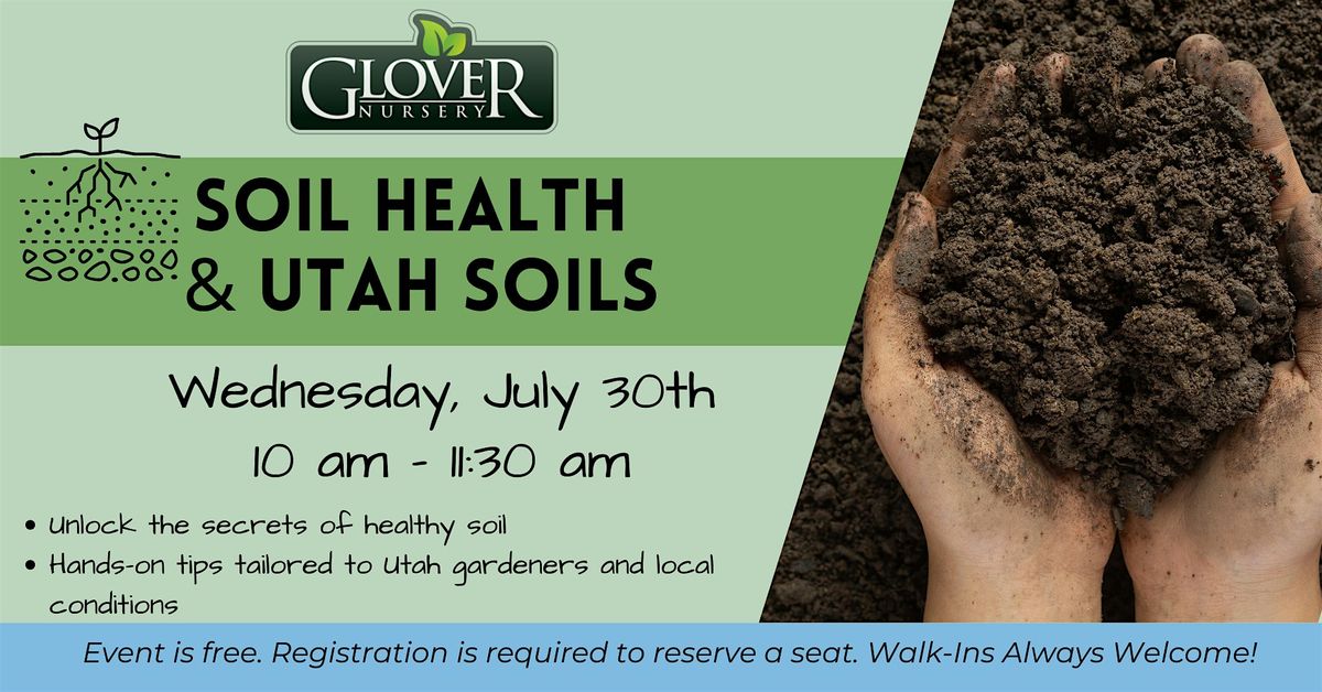 Soil Health & Utah Soils, 30 July | Event in West Jordan | AllEvents
