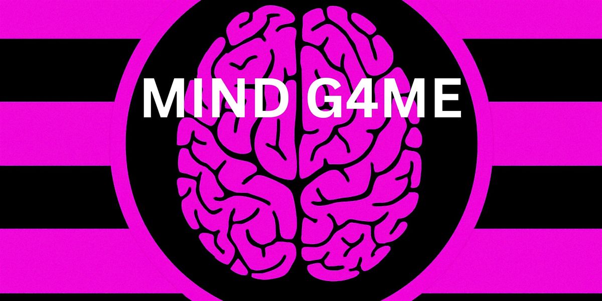 MIND G4ME, 19 September | Event in Houston | AllEvents