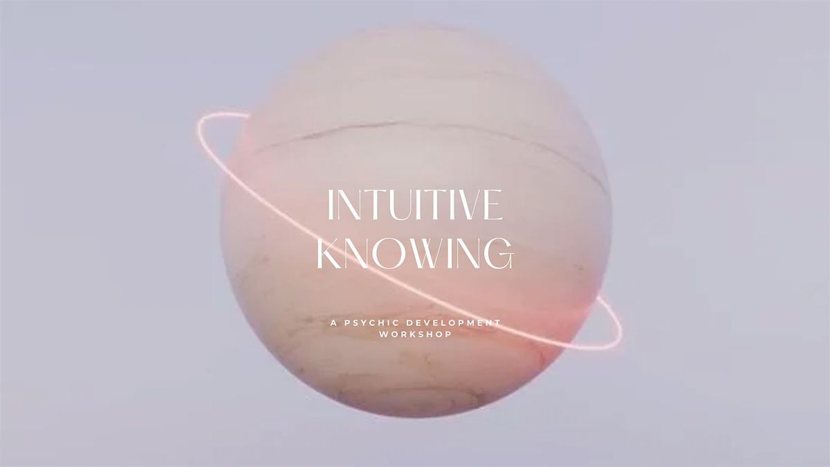 Intuitive Knowing Workshop at The Pillars Elora, 4 November | Event in Elora | AllEvents