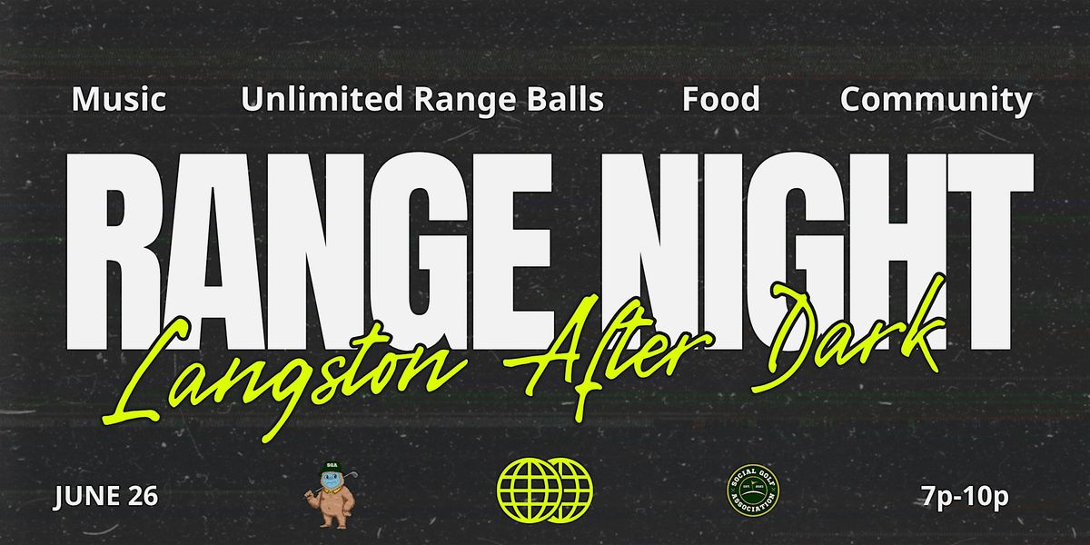 Langston After Dark Pt.2: Range Night Block Party, 26 June | Event in Washington | AllEvents