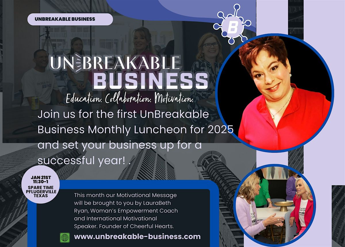UnBreakable Business, Monthly Luncheon | Event in Pflugerville | AllEvents