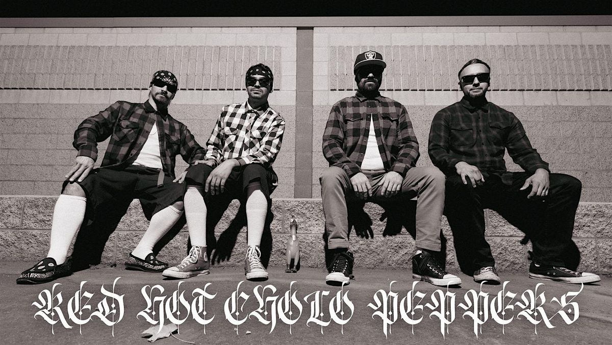 Red Hot Cholo Peppers Tribute to the Red Hot Chili Peppers, 20 June | Event in Riverside | AllEvents