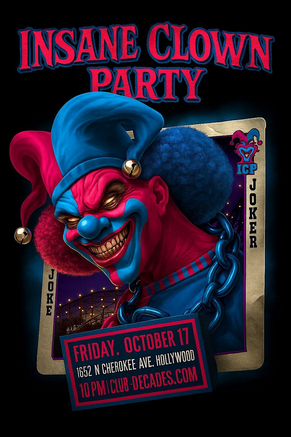 Insane Clown Party 10/17 @ Club Decades