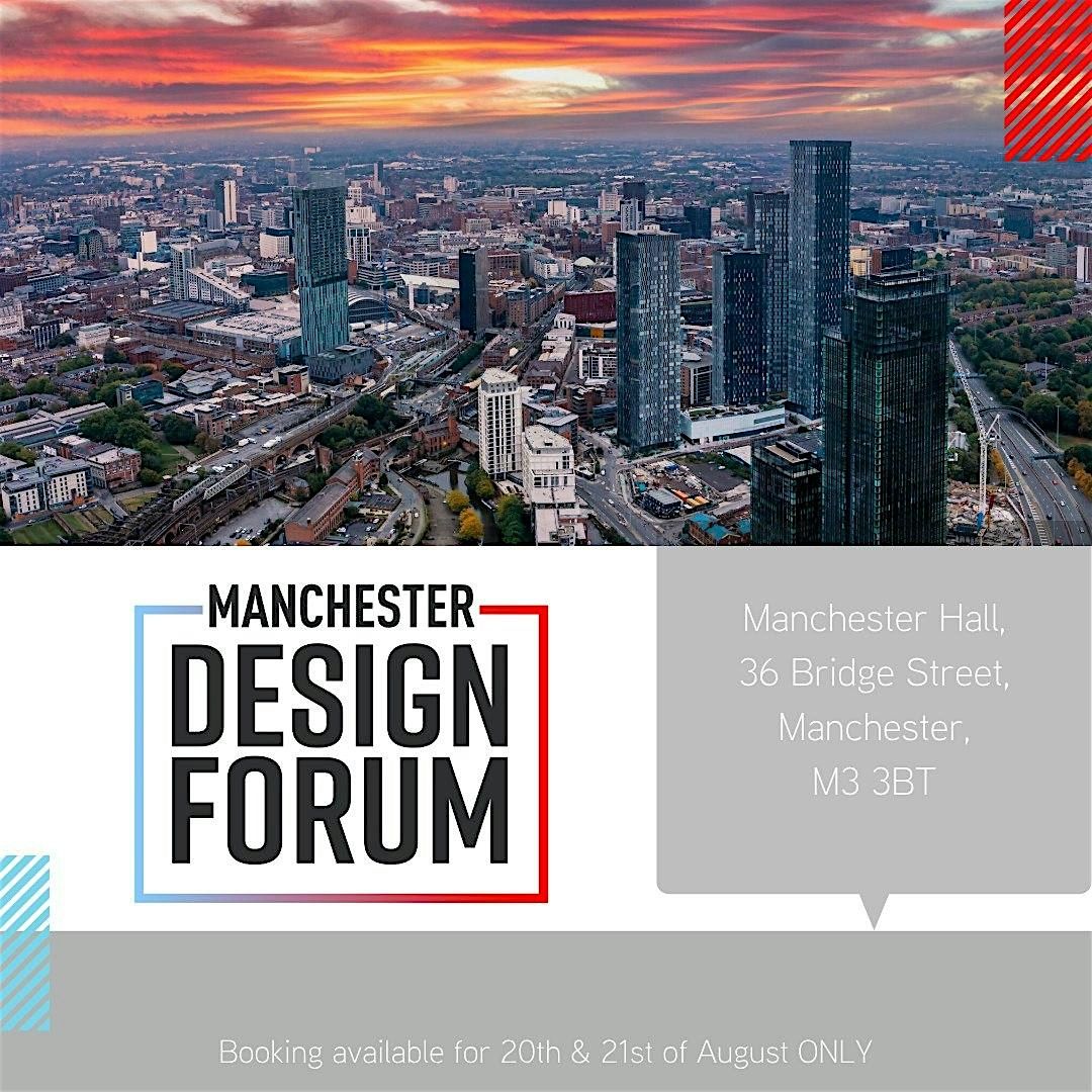 The Manchester Design Forum, 21 August | Event in Greater | AllEvents