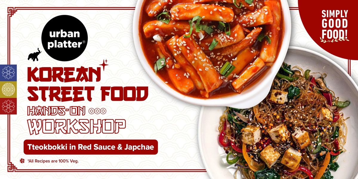 Korean Street Food Classics Hands-On Workshop, 25 October | Event in Mumbai | AllEvents