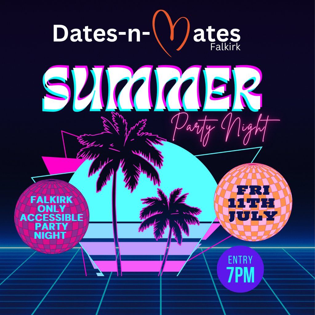 Dates-n-Mates Falkirk Summer Party, 11 July | Event in Falkirk | AllEvents