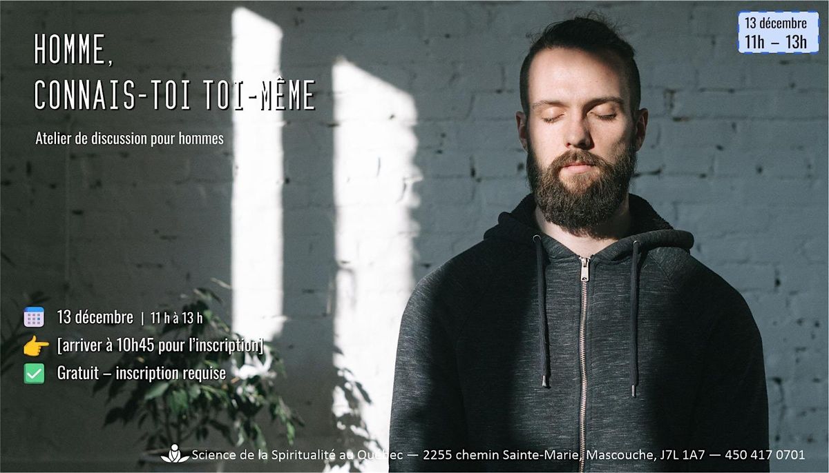 Atelier pour Hommes : Retrouver le Calme & la Clarté Intérieure, 13 December | Event in Mascouche | AllEvents