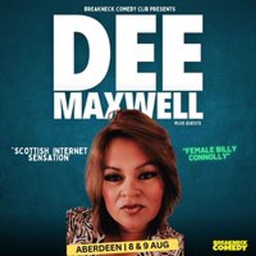Dee Maxwell, 9 August | Event in Aberdeen | AllEvents