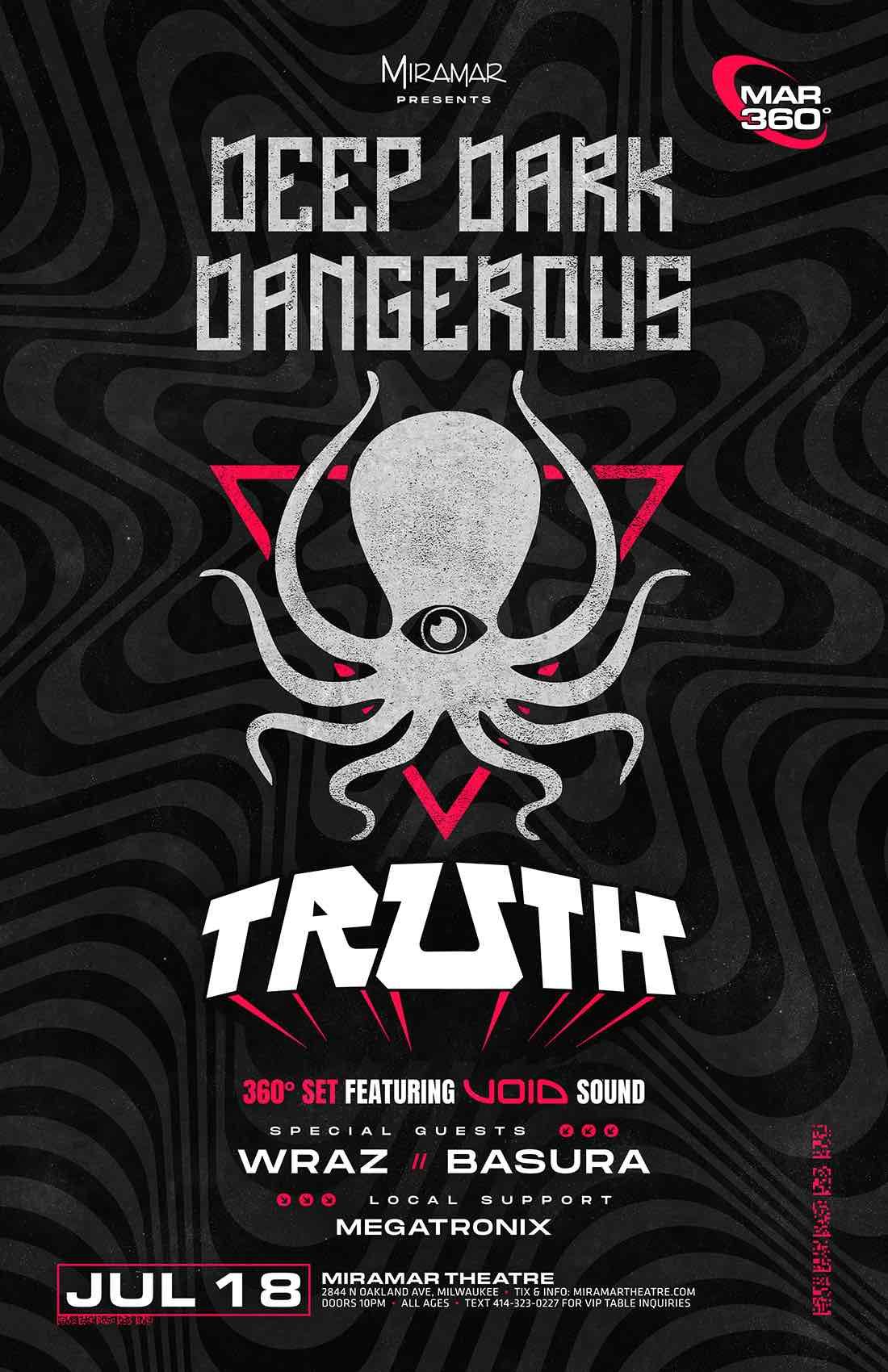 Deep Dark and Dangerous - Truth at Showbox at the Market, 16 January | Event in Seattle | AllEvents