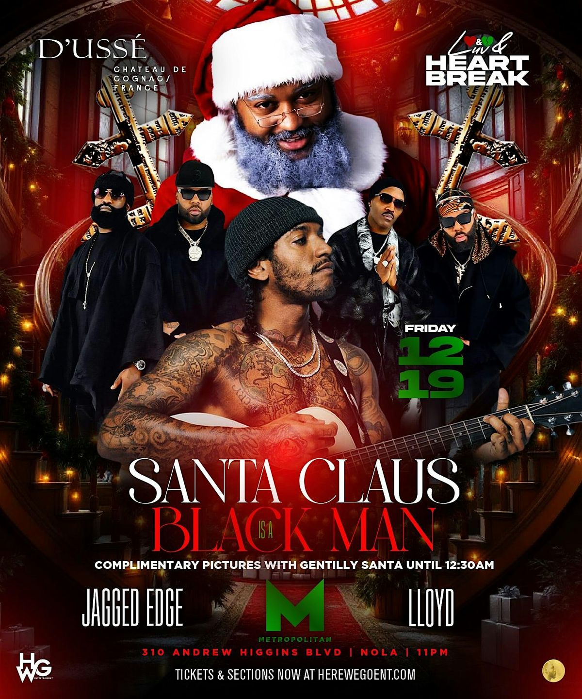 LUVANDHEARTBREAK SANTA CLAUS IS A BLACK MAN FEAT. JAGGED EDGE & LLOYD, 19 December | Event in New Orleans