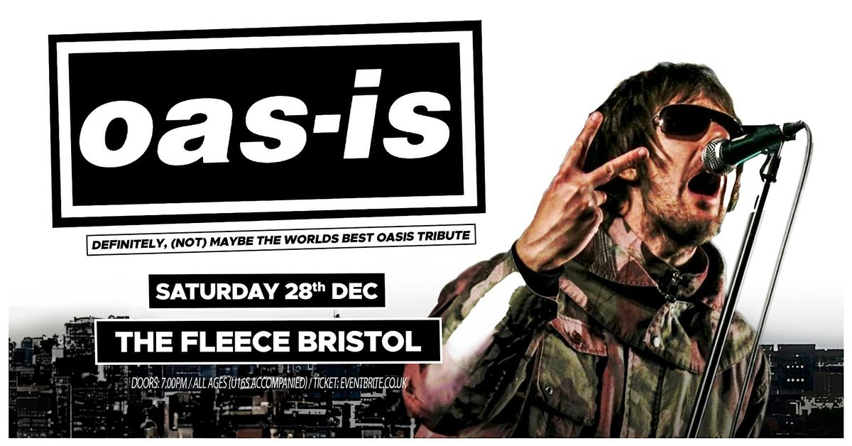 Oas-is Xmas Gig (Sunday 28th December), 28 December | Event in Bristol | AllEvents