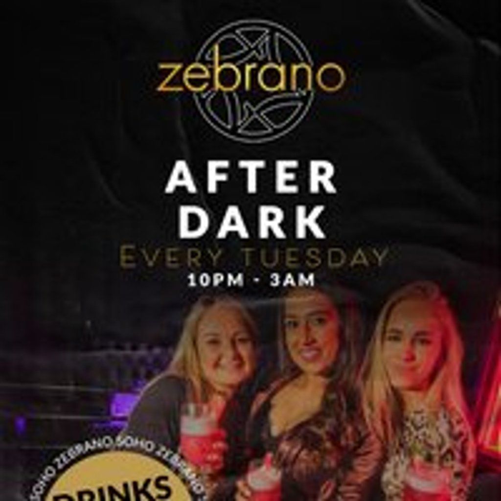 Zebrano After Dark - Tuesday 5th August | Event in London | AllEvents