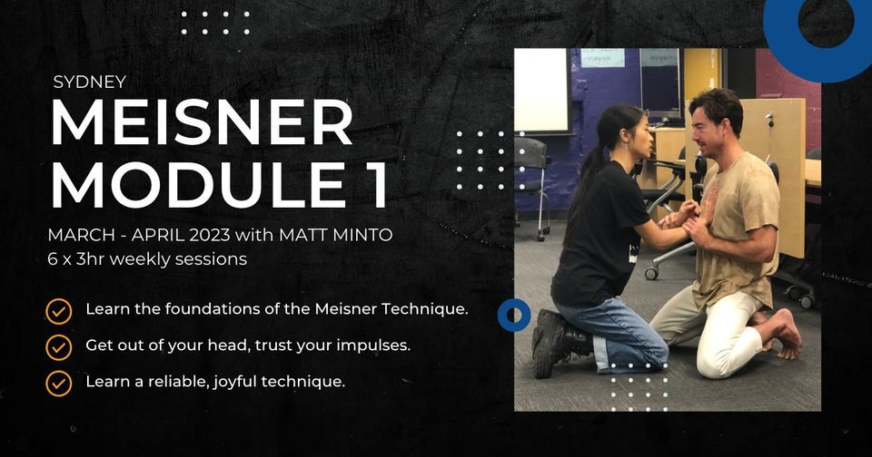 Sydney Meisner Module 1: 6 weeks with Matt Minto, 23 March | Event in Redfern | AllEvents.in