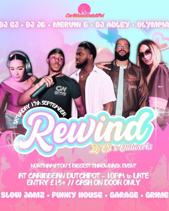 REWIND | NORTHHAMPTON’S BIGGEST URBAN THROWBACK EVENT | SINCLAIR ENTS X OUTWORKS, 13 September | AllEvents