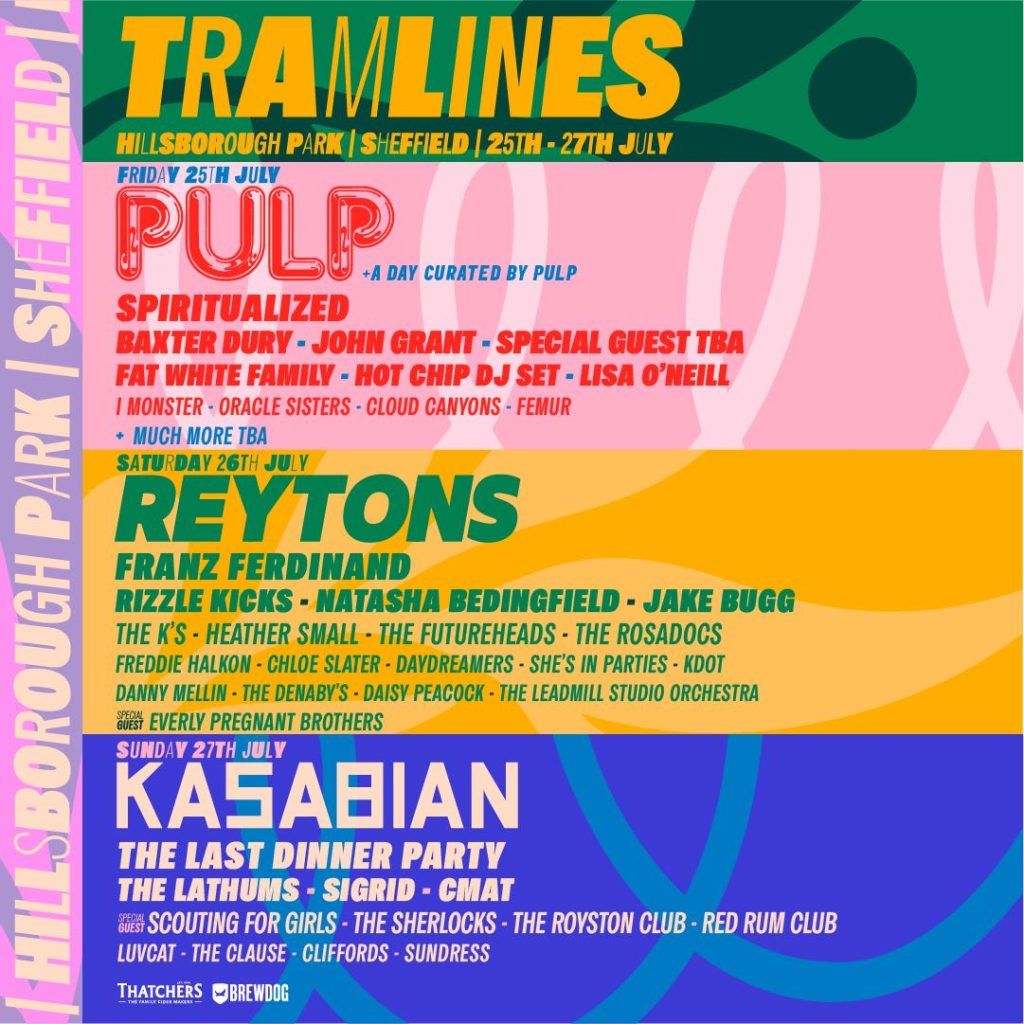 Tramlines Festival 2025 Weekend Pulp, Reytons, Kasabian Tickets