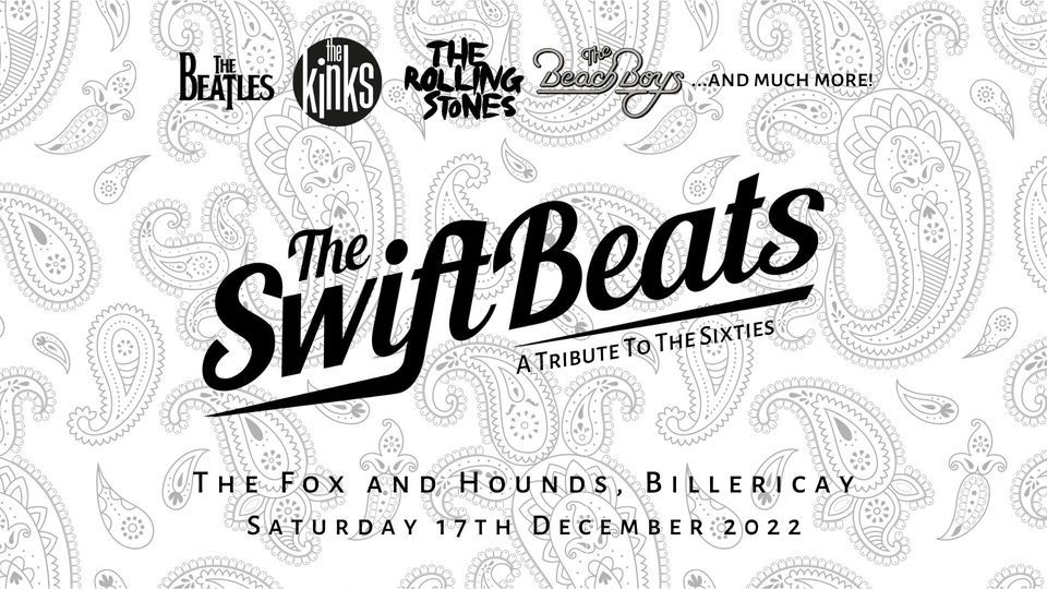 The Swiftbeats Live At The Fox Hounds The Fox And Hounds 