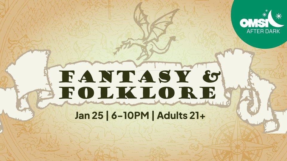 OMSI After Dark Fantasy Folklore Oregon Museum Of Science And omsi-after-dark-fantasy-folklore-oregon-museum-of-science-and