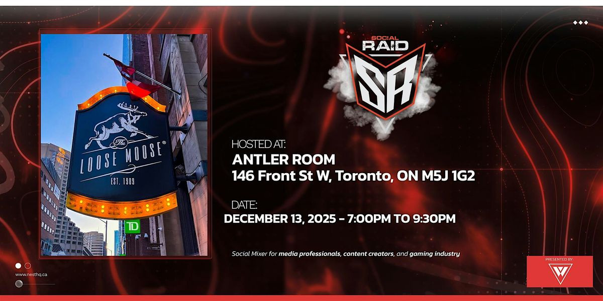 Social Raid - Social Mixer Event for Gamers, Content Creators, Media Pros, 13 December | Event in Toronto