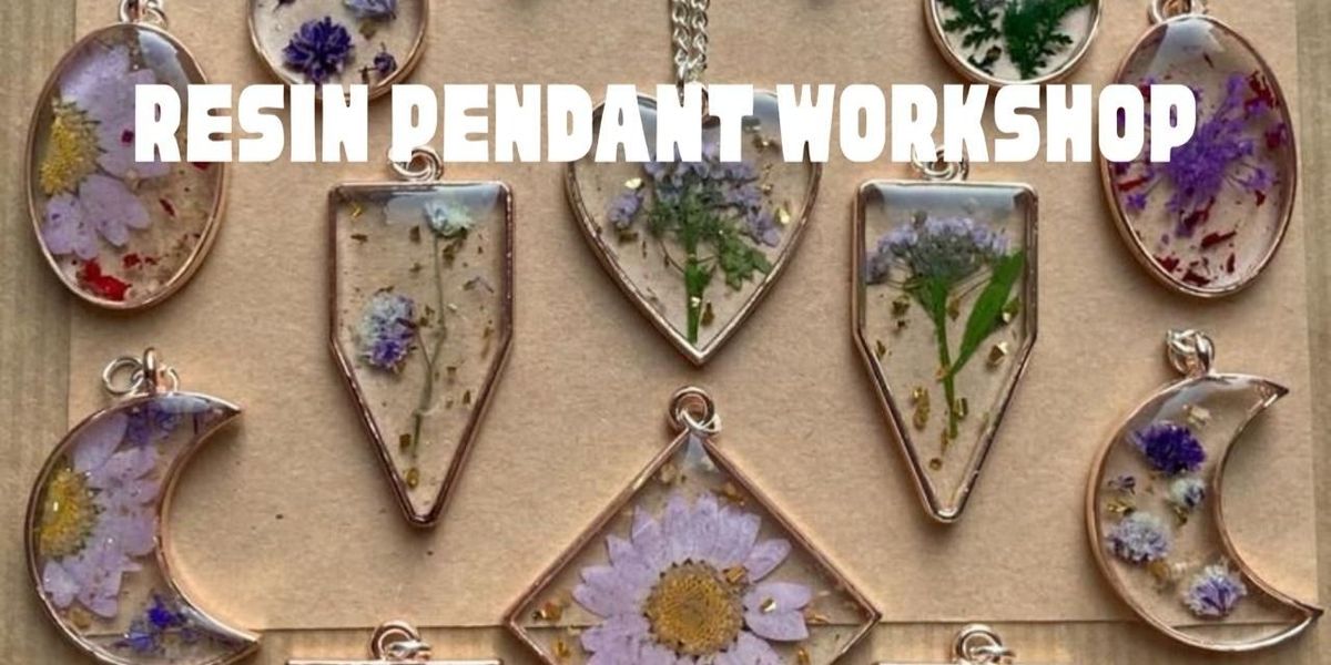 Resin Pendant Workshop