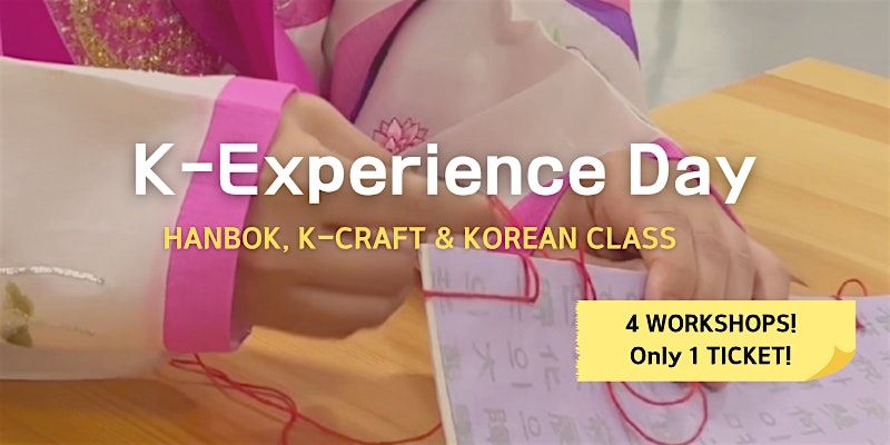 The Ultimate K-Culture Immersion: 4-in-1 Hanbok & Korean Craft Workshop, 22 November | Event in Kuala Lumpur