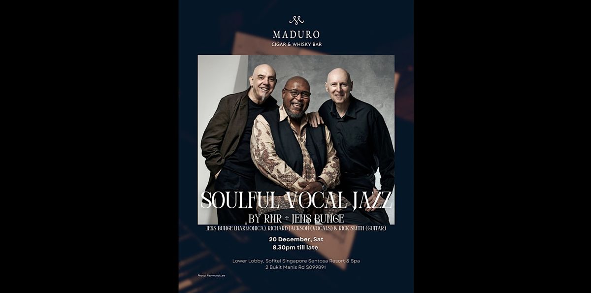 Soulful Vocal Jazz by RnR + Jens Bunge, 20 December | Event in Queenstown | AllEvents