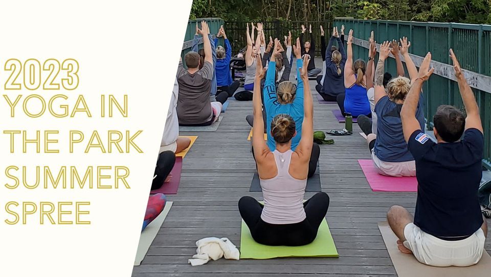 HARVEST YOGA IN THE PARK Summer Spree Water Works Peninsula Pavilion