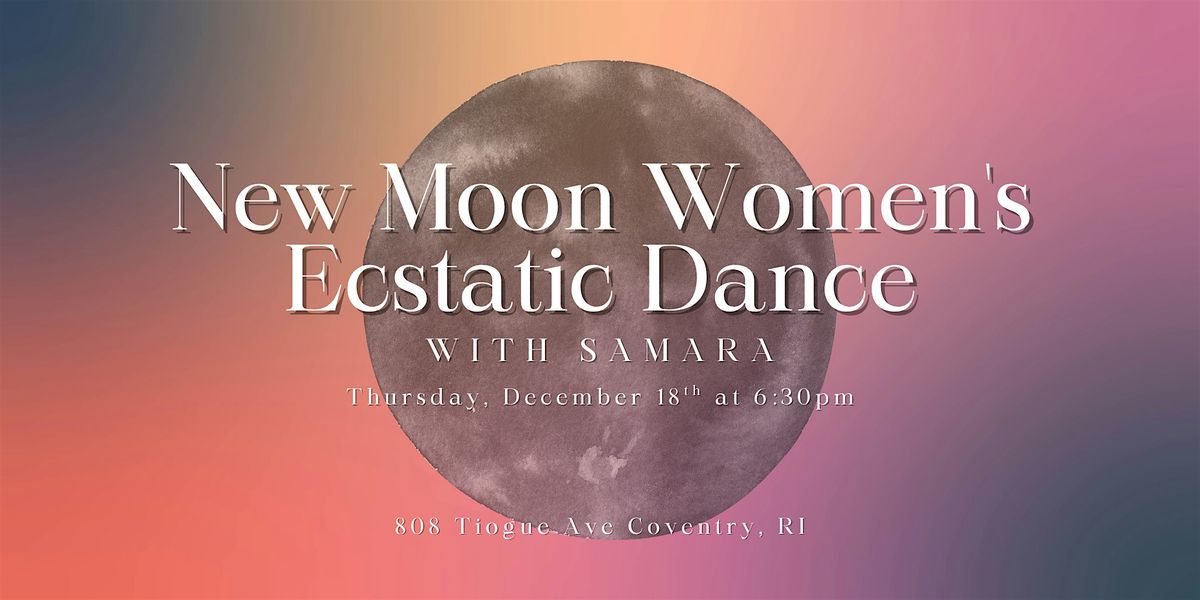 New Moon Women's Ecstatic Dance, 18 December | Event in Coventry | AllEvents