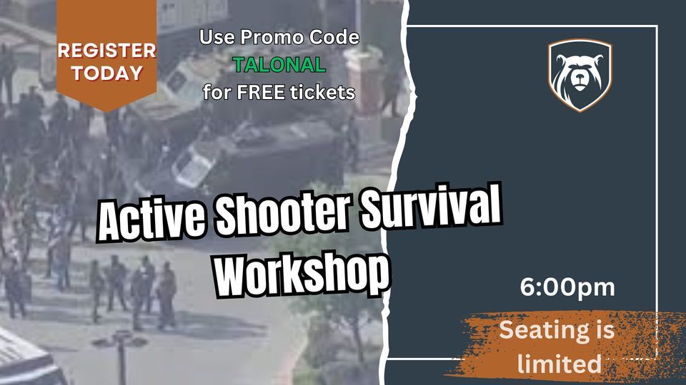 Surviving an Active Shooter Midland City, AL 600pm, Talon Range of