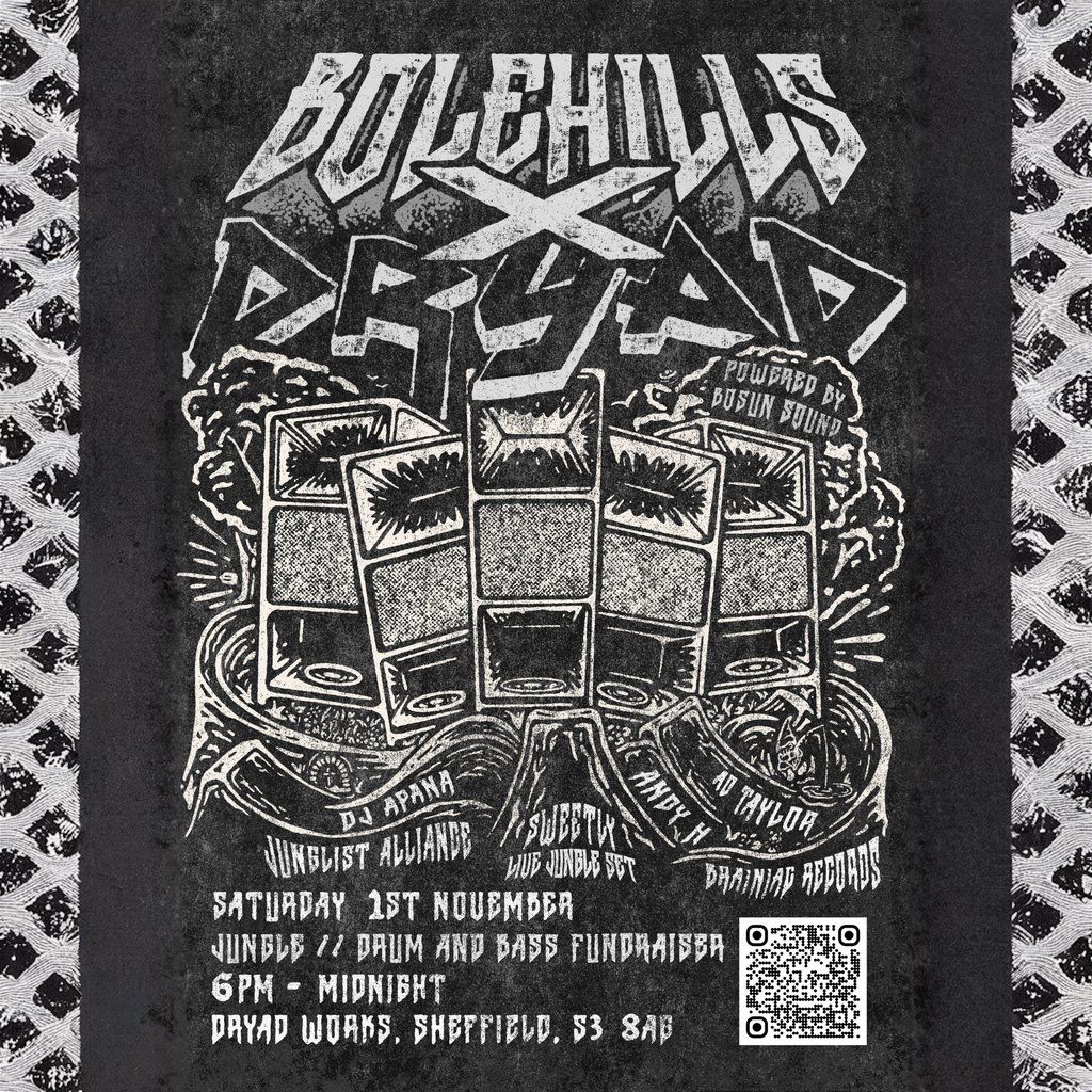 Bolehills x Dryad // Jungle / DnB Fundraiser 2025 | Event in Sheffield | AllEvents