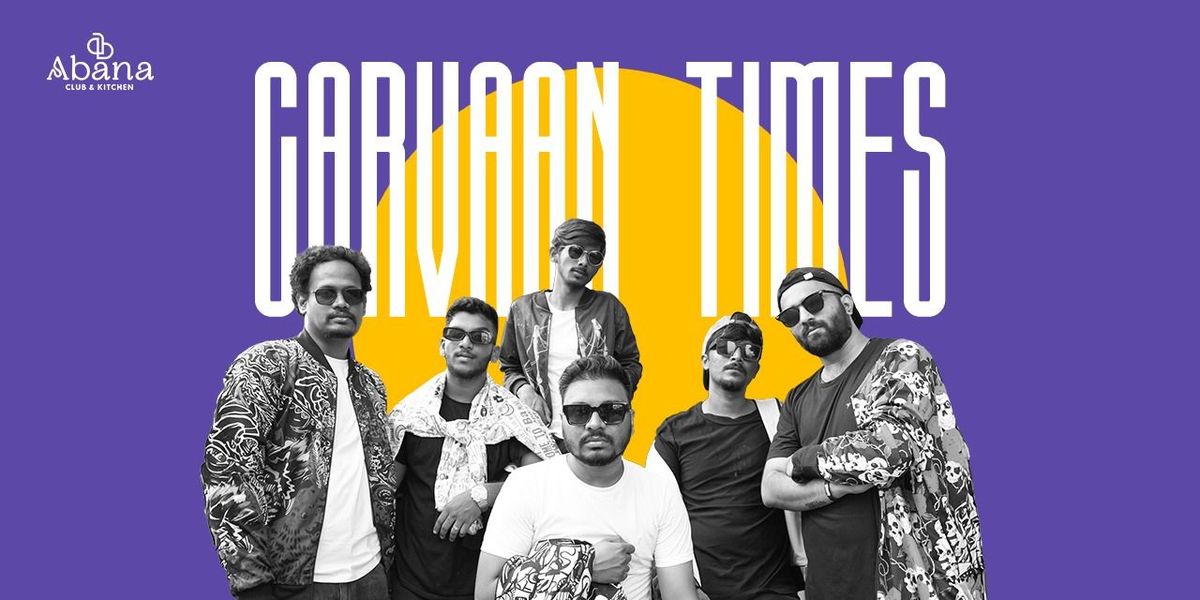 Carvaan Times - Live Music Concerts | Event in Hyderabad | AllEvents