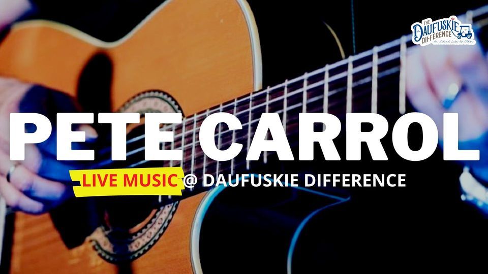 Live Music on Daufuskie Island with Pete Carrol, The Daufuskie