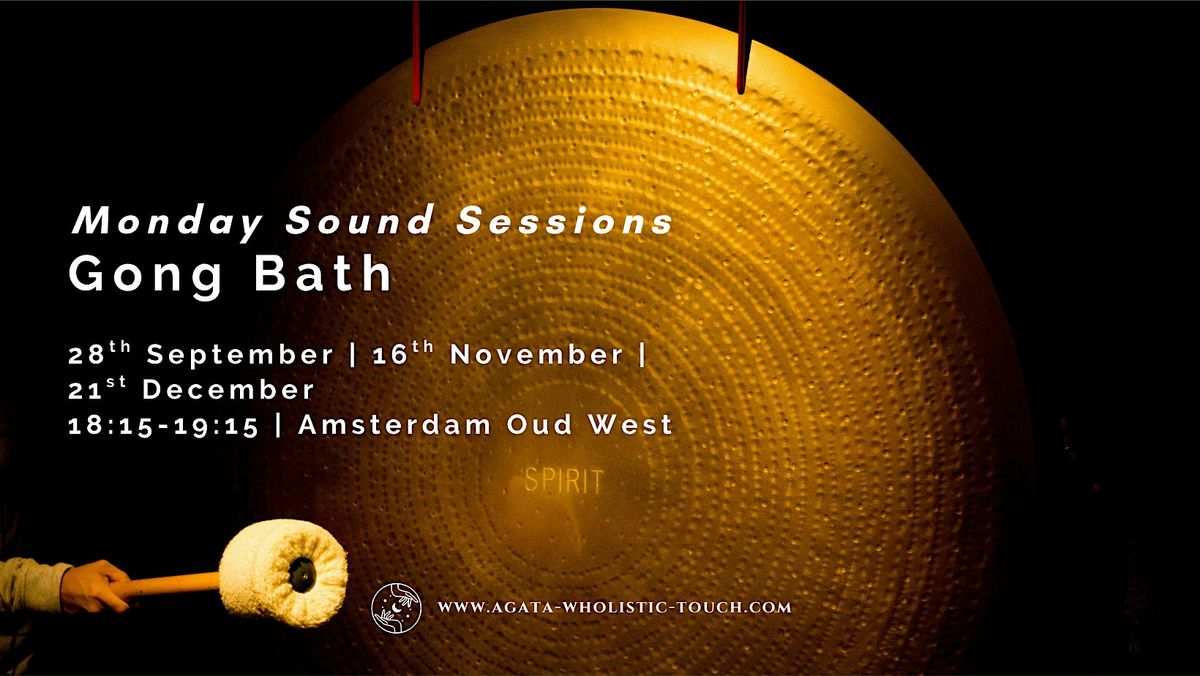 Monday Sound Sessions – Gong Bath | December 2026