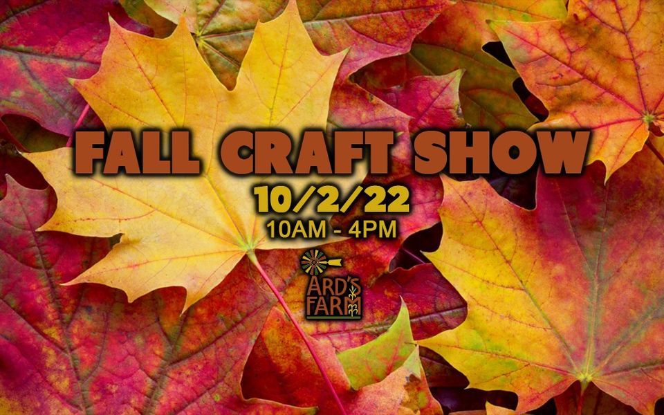 Ards Farm Fall Craft Show, 4803 Old Turnpike Rd, Lewisburg, PA 17837