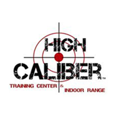 High Caliber Training Center & Indoor Range