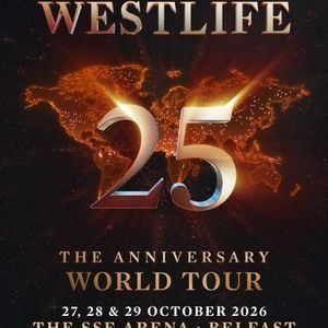 Westlife 25: The Anniversary World at Utilita Arena Birmingham