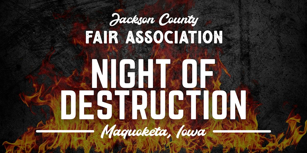 Night of Destruction 2026, 2 August | Event in Maquoketa | AllEvents