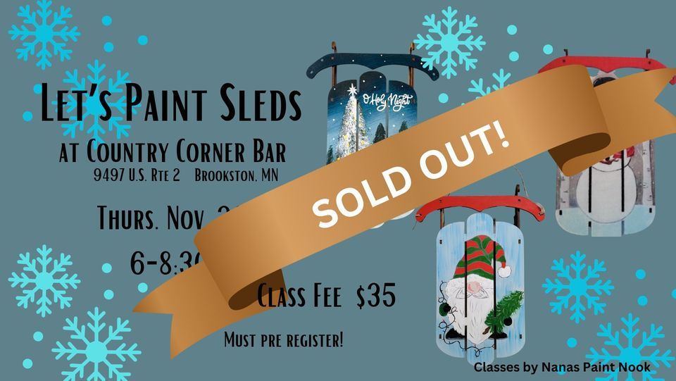 Lets Paint Sleds at County Corner Bar Brookston, Country Corner